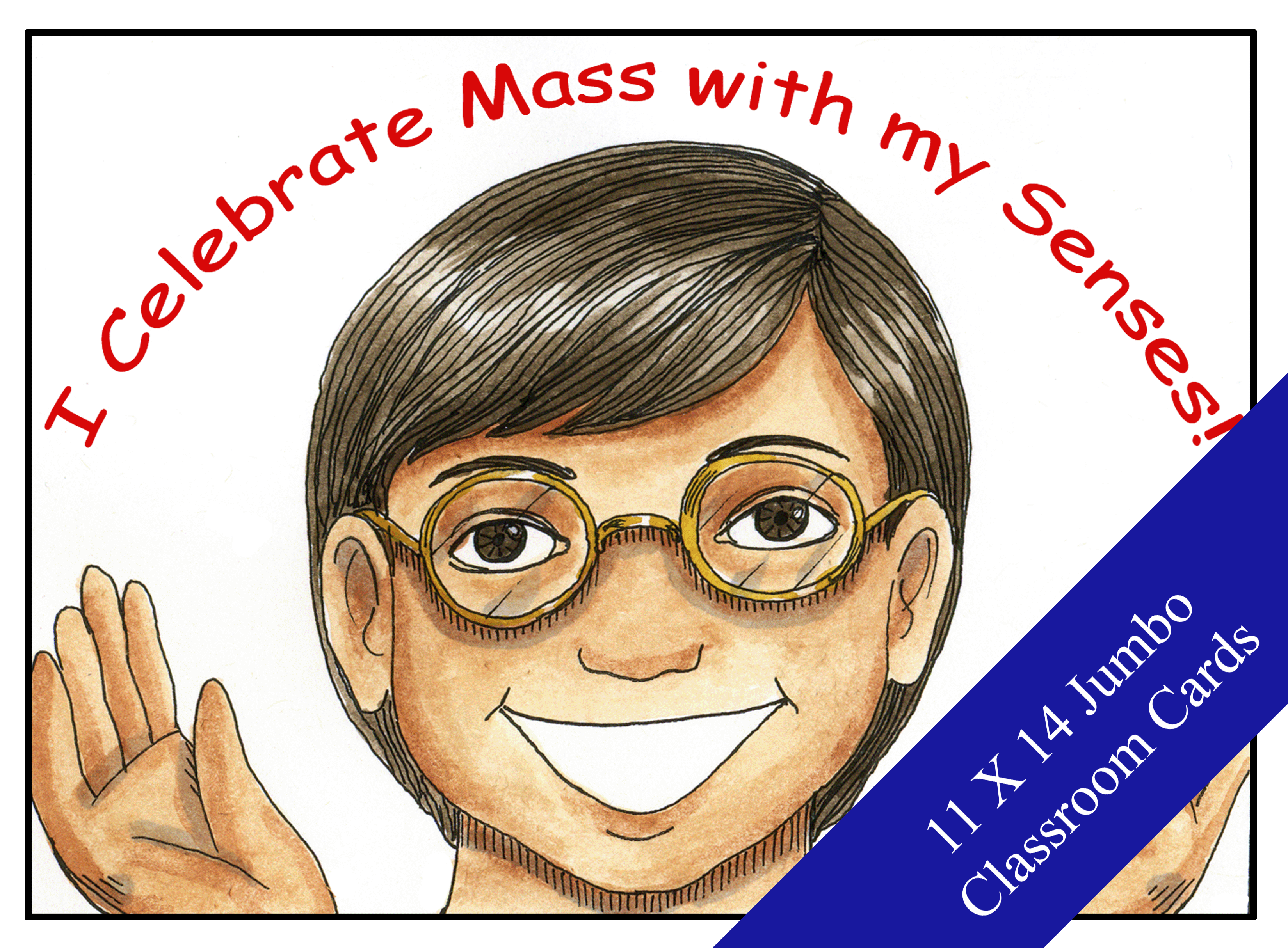 I Celebrate Mass with my Senses 11X14 Jumbo Classroom Cards